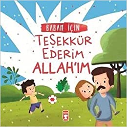 Babam Için Tesekkür Ederim Allah'im
